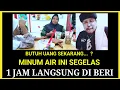 Download Lagu UANG DATANG 1 JAM SETELAH MINUM  SEGELAS AIR 