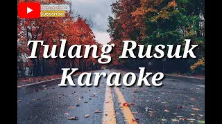 Download Tulang Rusuk Karaoke Suara Jernih (HQ) MP3