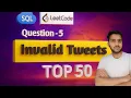 5 Invalid Tweets Leet Code SQL With Data Analyst SQL Interview Questions and Answer