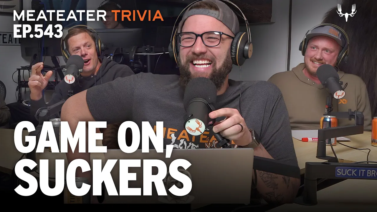 MeatEater Trivia Ep. 543 | Game on Suckers