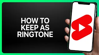 how to keep youtube shorts as ringtone tutorial