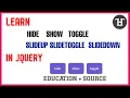 Learn hide show toggle slidetoggle slideup slidedown in jquery