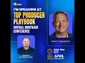 Scott Hudspeth Top Producer Playbook Day 1