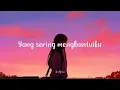 EXISTS - Seperti Dulu (lirik)