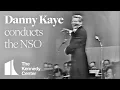 Danny Kaye hilariously conducts the National Symphony Orchestra 1962 The Kennedy Center