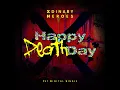 Happy Death Day - Xdinary Heroes