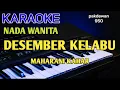 Download Lagu Desember Kelabu || Maharani Kahar || Karaoke Nada Wanita || Cover
