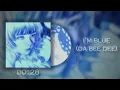 I'm blue (da bee dee) || edit audio 🎧✨