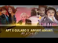 Download Lagu Apt x Gulabo x Ainvayi Ainvayi Song | Apt x Gulabo | Apt x Ainvayi Ainvayi | Apt x O Beliya