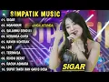 Download Lagu DANGDUT KOPLO TERBARU | SIGAR, NGANGGUR, SALAHMU SENDIRI | SIMPATIK MUSIC FULL ALBUM