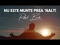 Download Lagu Nu este munte prea 'nalt - Robert Bede