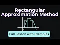 Left Right and Midpoint Sums Rectangular Approximation Method