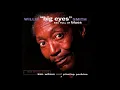 Willie ''Big Eyes'' Smith with special guests Kim Wilson and Pinetop Perkins - Bag Full Of Blues