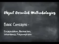 Object Oriented Programming Basic Concepts - Encapsulation Abstraction Inheritance Polymorphism