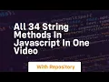 All 34 string methods in javascript in one