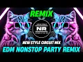 Lagu Edm Nonstop Party Remix | New Style Circuit Mix | Retro Dj Song 2026 | DJ Neon Remix