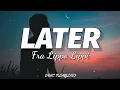 Download Lagu Fra Lippo Lippi - Later (Lyrics)🎶