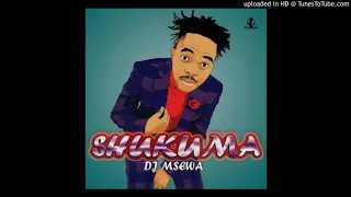 dj msewa shukuma