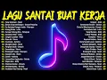 2 JAM FULL Lagu Trending Indonesia 2026 — Playlist Terbaik Buat Kerja, Nyetir \u0026 Santai!