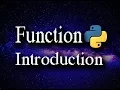 Python Programming Part 4 Function Introduction