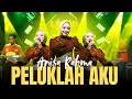 Lagu PELUKLAH AKU - ANISA RAHMA | NEW PALLAPA (OFFICAL LIVE MUSIC)