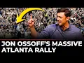LIVE Jon Ossoff s Major Atlanta Rally Georgia Midterms