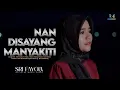 Download Lagu SRI FAYOLA - NAN DISAYANG MANYAKITI (Official Music Video)