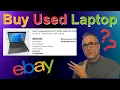 How to buy a QUALITY used Laptop for CHEAP from ebay or amazon