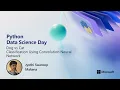 Dog vs Cat Classification Using Convolution Neural Network Python Data Science Day