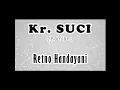 Download Lagu Kr. SUCI - Retno Handayani (Album Keroncong Rapsodi)