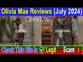 Olivia Mae Reviews July 2024 Real Or Fake Site Watch This Now Scam Advice