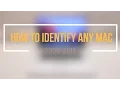 How to identify any Mac Macbooks and iMacs decoded