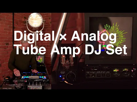 🎧 Experimental 60-minute Digital × Analog Tube Amp Mix: Downtempo / Trip-Hop DJ set (4K/WAV source)