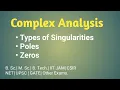 Complex Analysis Singularities Poles Zeros