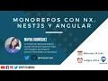 Monorepos con Nx NestJS y Angular