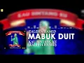 Download Lagu Mabuk duit #zalehahamid