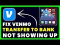 Venmo Transfer to Bank Not Showing Up How to Fix Venmo Transfer to Bank Not Showing Up