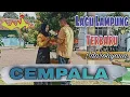 Download Lagu Dangdut Lampung Terbaru 2022_ CEMPALA | Cipt : Adin.Yf || IDAROHYANA