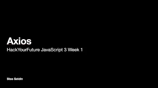 Axios Building mini weather app - HackYourFuture JavaScript 3