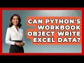 Can Python s Workbook Object Write Excel Data - Python Code School