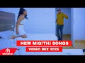 Download Lagu BEST OF MUGITHI SONGS 2025 Mugithii Mix ft DJ LASTY 2025 BEST OF KIKUYU LOVE SONGS 2025 SONGS MIX