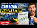 How to get a car loan payoff letter from Chase Auto