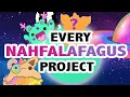 ALL of My Nahfalogian Projects