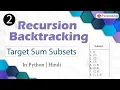 Target Sum Subsets Module Recursion and Backtracking In Hindi Python - 2