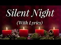 Download Lagu Silent Night (with lyrics) - The most BEAUTIFUL Christmas carol / hymn!