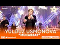 Download Lagu YULDUZ USMONOVA – “MUHABBAT”