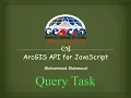 Lesson 11 - ArcGIS API for JavaScript