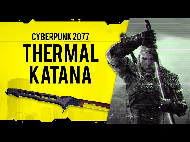 The Witcher 3 mod - Cyberpunk 2077 Thermal Katana