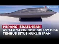 Download Lagu AS Tak Yakin Bom Canggih GBU-57 Mampu Tembus Situs Nuklir Iran di Fordow | OneNews Update