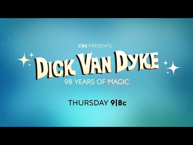 Dick Van Dyke 98 Years Of Magic Thursday 9|8c On CBS